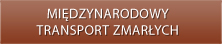 Międzynarodowy transport zmarłych