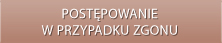 Postępowanie w przypadku zgonu